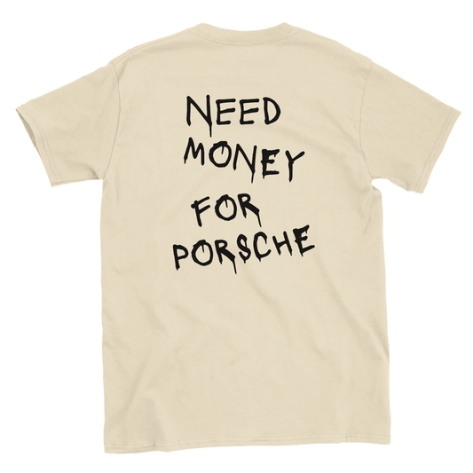 Need Money for Porsche T-Shirt Khaki